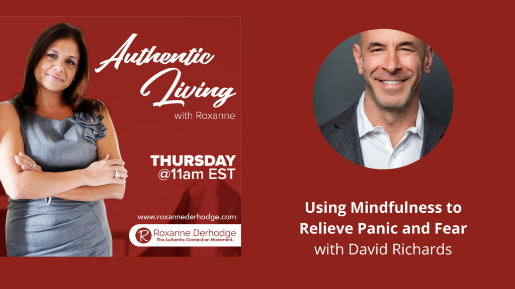 Authentic Living with Roxanne Derhodge and David Richards